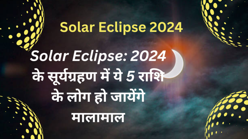 Solar Eclipse 2024