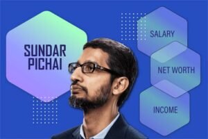 Sundar Pichai Net Worth 2024