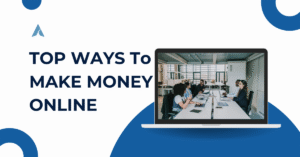 Top Ways to Make Money Online 2025